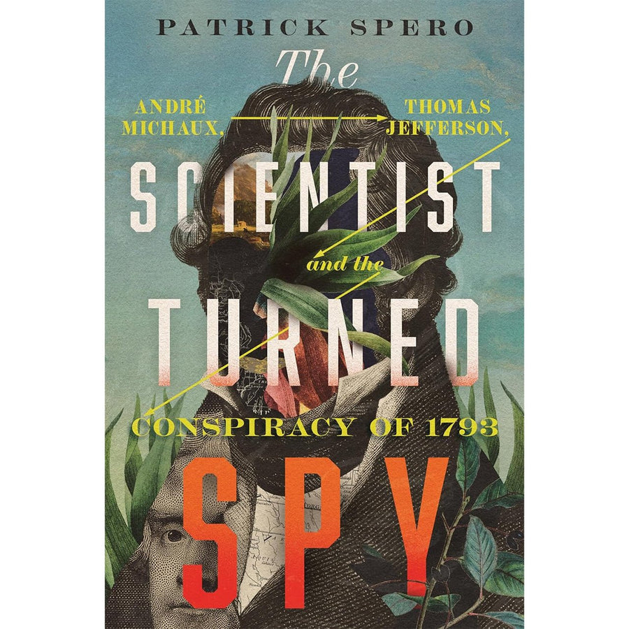 Scientist Turned Spy - Monticello Shop